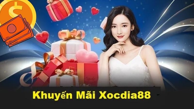 Tổng hợp chương trình khuyến mãi XocDia88 2 Đăng ký nhận khuyến mãi cực đơn giản tại Xocdia88